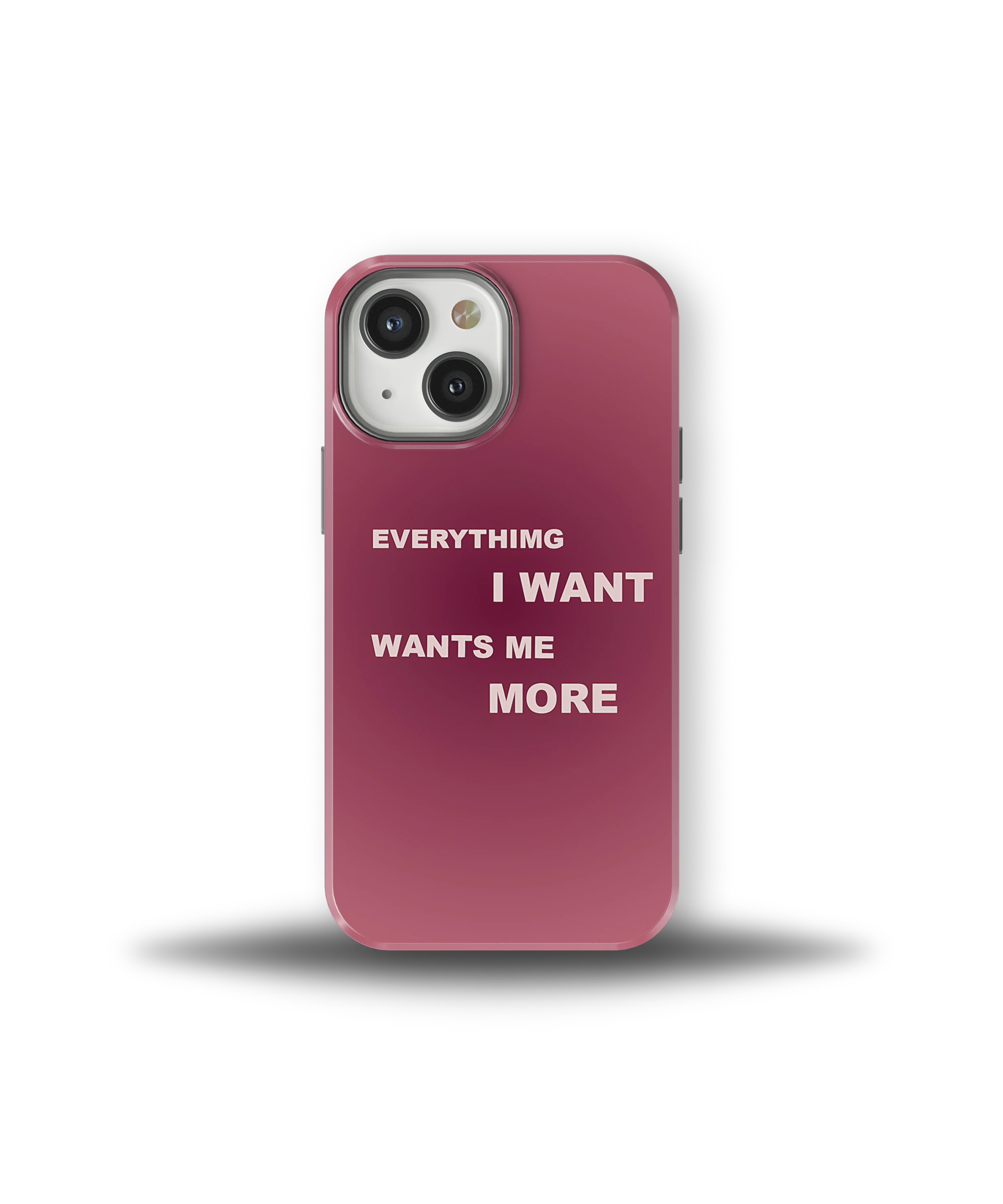 Everything I Want