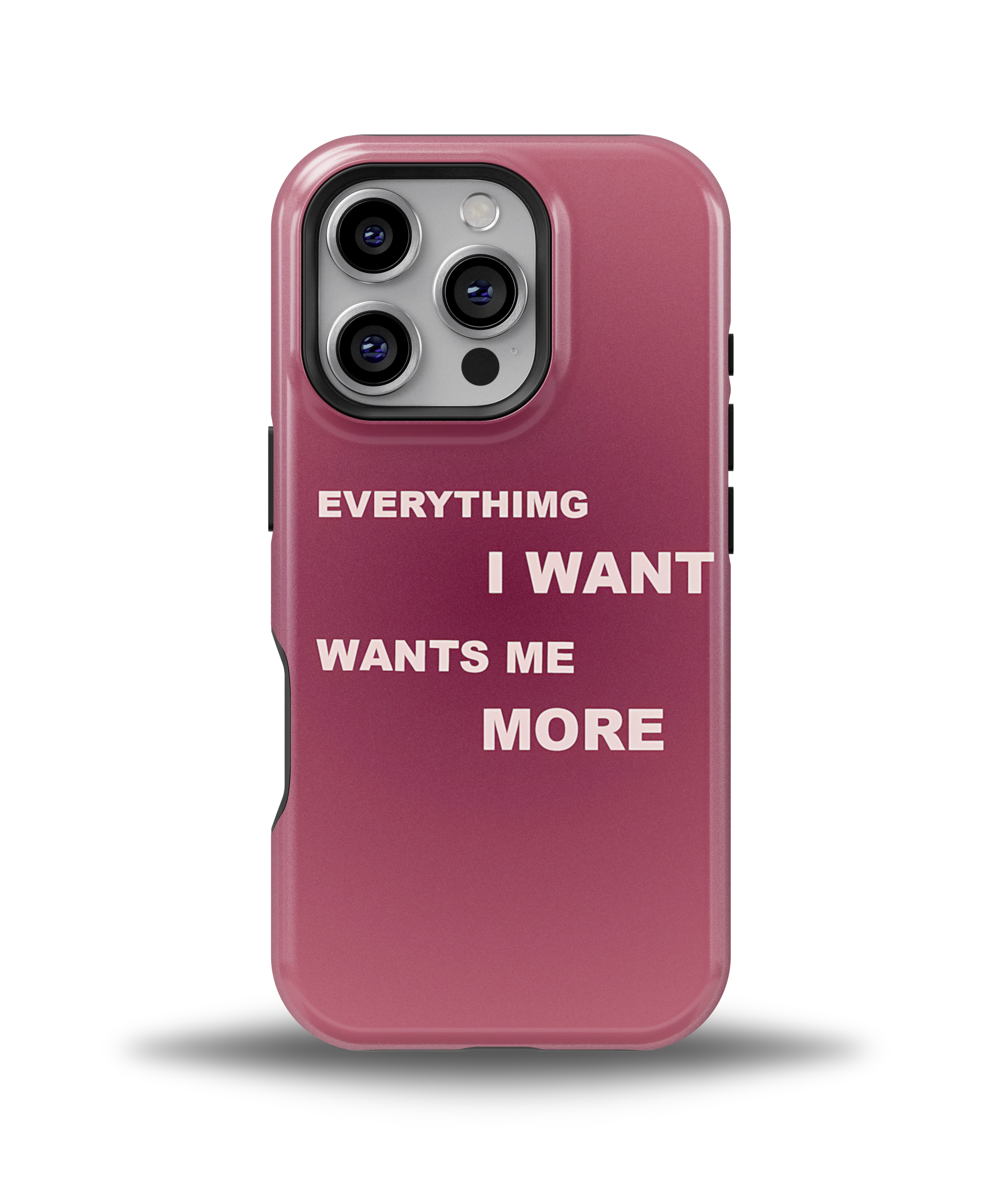 Everything I Want